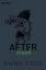 Anna Todd: After Passion; After Truth (2