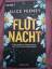 Alice Feeney: Flutnacht – Eine Familie. 