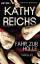 Kathy Reichs: Fahr zur Hölle. CSI-Thrill