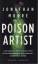 Jonathan Moore: Poison Artist