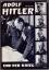 Erich Kern: Adolf Hitler und der Krieg -