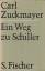 antiquarisches Buch – Carl Zuckmayer – Ein Weg zu Schiller. – Bild 1