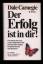 Dale Carnegie: Der Erfolg ist in dir! / 