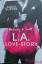 Sarah Glicker: L.A. Love Story - § Bände