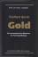 Bocker, Hans J.: Freiheit durch Gold - S