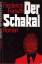 Frederick Forsyth: Der Schakal