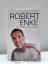 Ronald Reng: Robert Enke