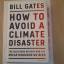 Bill Gates: How to avoid a climate disas