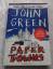 John Green: Paper Towns