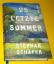 Stephan Schäfer: 25 letzte Sommer - Der 