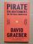 David Graeber: Pirate Enlightenment, or 