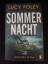 Lucy Foley: Sommernacht - Thriller