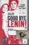 Goodbye Lenin