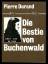 Pierre Durand: Die Bestie von Buchenwald