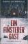 Daniela Arnold: Ein finsterer Gast