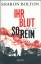 Sharon Bolton: Ihr Blut so rein - Thrill