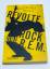 Rodger Lyle Brown: Revolte, Rock und R.E