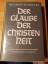 Helmut Thielicke: Der Glaube der Christe