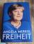 Merkel, Angela; Baumann, Beate: Freiheit