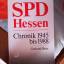 Gerhard Beier: SPD Hessen. Chronik 1945 