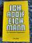 Ich Adolf Eichmann