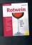 Marx, Anna M: Rotwein