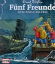 Enid Blyton: Fünf Freunde  und der Schat