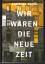 Andreas Baum: Wir waren die neue Zeit