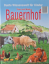 Emilie Beaumont: Tiere auf dem Bauernhof