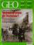 GEO. Das neue Bild der Erde. Tabuthema B GEO. Das neue Bild der Erde. Tabuthema B