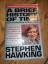 Stephen W. Hawking: A Brief History of T