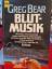 Greg Bear: Blutmusik