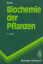 Helmut Kindl: Biochemie der Pflanzen