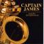 Captain James: Captain James And His Sax