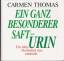 Carmen Thomas: Ein ganz besonderer Saft 