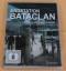 Alexander Smoltczyk: Endstation Bataclan Alexander Smoltczyk: Endstation Bataclan