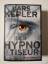 Lars Kepler: Der Hypnotiseur