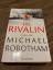 Michael Robotham: Die Rivalin