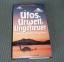 Helmut Höfling: Ufos, Urwelt, Ungeheuer