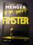 Menger, Ivar Leon: Finster - Thriller | 