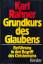 Karl Rahner: Grundkurs des Glaubens. Ein