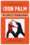 Phillip Starr: Authentic Iron Palm; The 