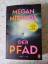 Megan Miranda: Der Pfad - Thriller