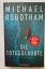 Michael Robotham: Die Totgeglaubte (Have