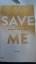 Mona Kasten: Save me - Roman