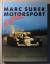 Mathias Brunner, Marc Surer: Motorsport 