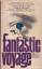 Isaac Asimov: Fantastic Voyage