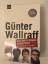 Günter Wallraff: Aus der schönen neuen W