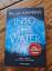 Paula Hawkins: Into the Water - Traue ke