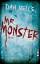 Dan Wells: Mr. Monster